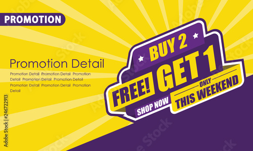 Banner and Poster This Weekend Special Offer Buy 2 Free Get 1 Vector illustration - Vector Marketing Advertising and PR
