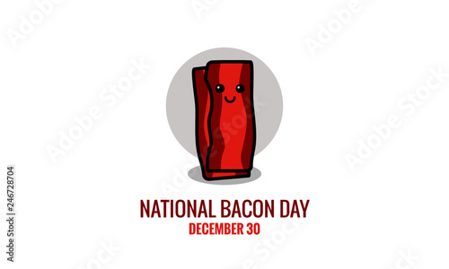 National Bacon Day 30 December Poster for Social Media 