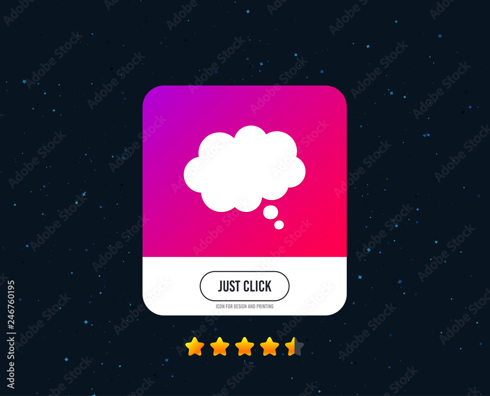 Comic speech bubble sign icon. Chat think symbol. Web or internet icon design. Rating stars. Just click button. Vector Comic speech bubble sign icon. Chat think symbol. Web or internet icon design. Rating stars. Just click button. Vector
