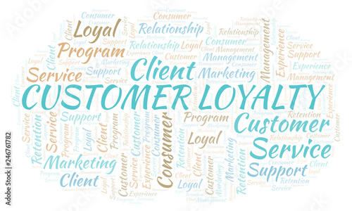 Customer Loyalty word cloud. © sharafmaksumov