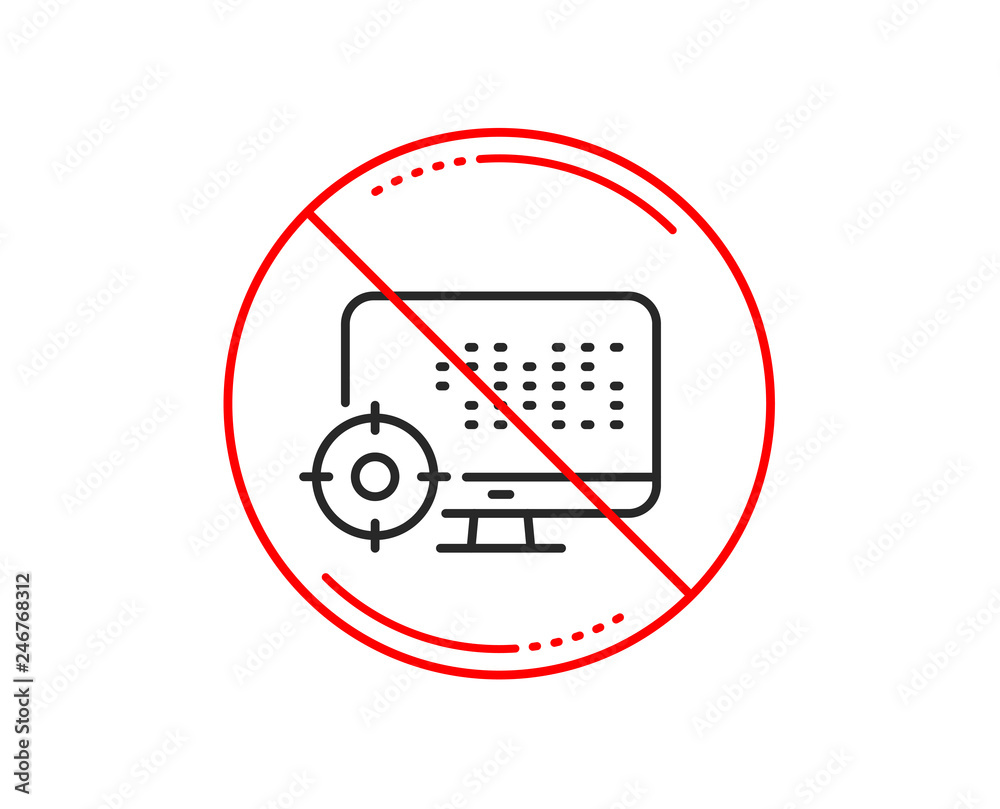 No or stop sign. Seo computer line icon. Search engine optimization sign. Target symbol. Caution prohibited ban stop symbol. No icon design. Vector No or stop sign. Seo computer line icon. Search engine optimization sign. Target symbol. Caution prohibited ban stop symbol. No icon design. Vector