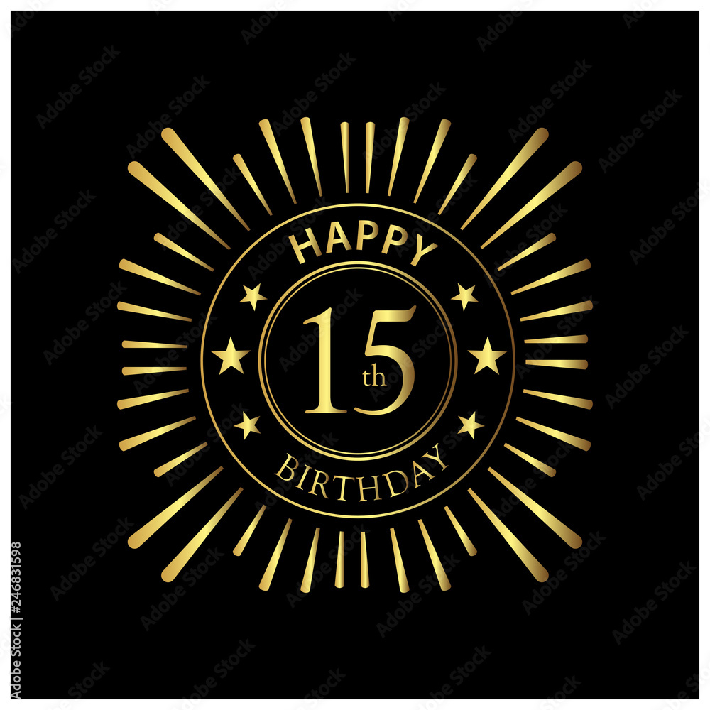 Fototapeta premium Happy Birthday stock vector template, Happy Birthday forty 15 year 
