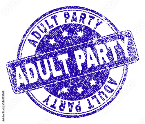 ADULT PARTY stamp seal imprint with distress texture. Designed with rounded rectangle and circles. Blue vector rubber print of ADULT PARTY title with corroded texture.