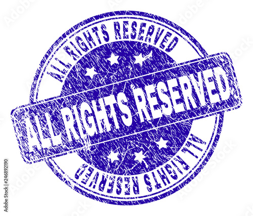 ALL RIGHTS RESERVED stamp seal watermark with distress style. Designed with rounded rectangle and circles. Blue vector rubber watermark of ALL RIGHTS RESERVED caption with dust style.