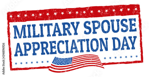 Military spouse day sign or stamp