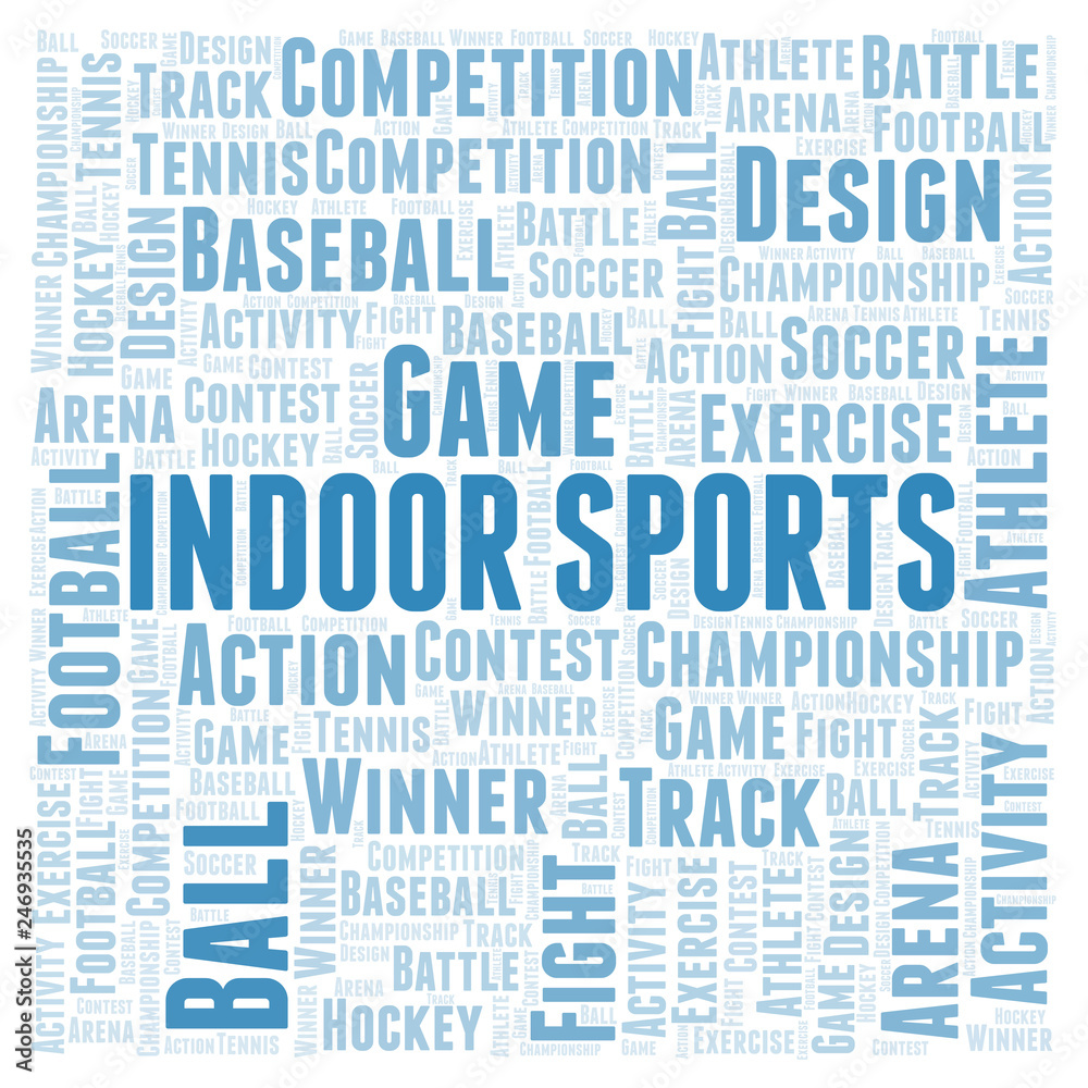 Indoor Sports word cloud. Indoor Sports word cloud.