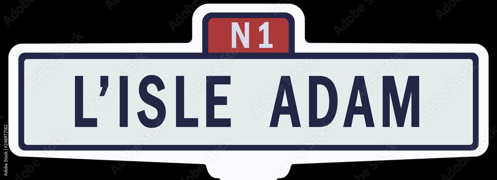 L'ISLE ADAM - Ancien panneau entrée d'agglomération 