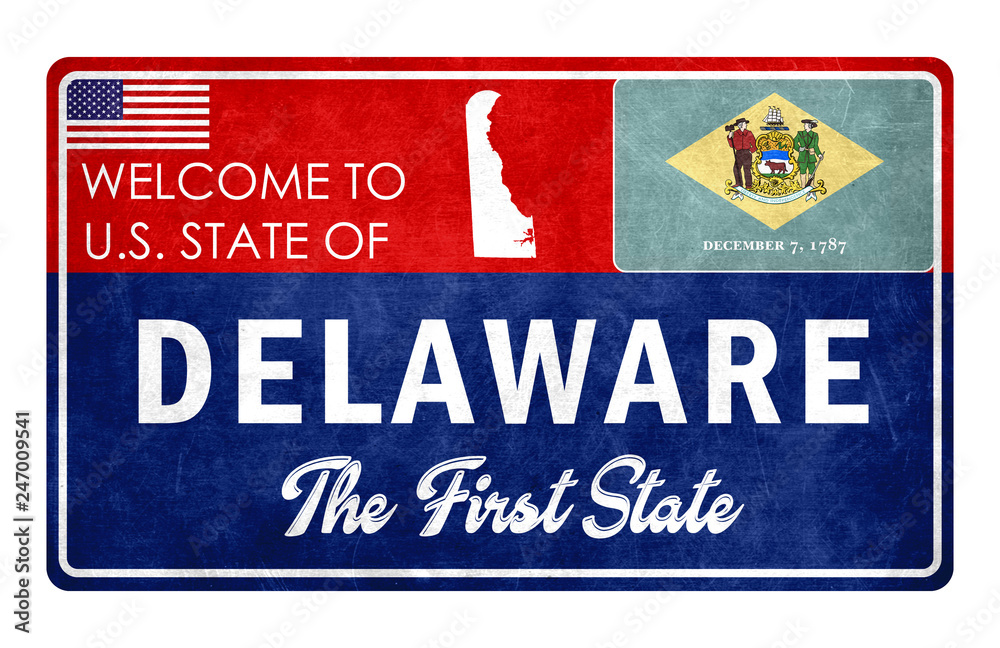 Welcome to Delaware - grunge sign