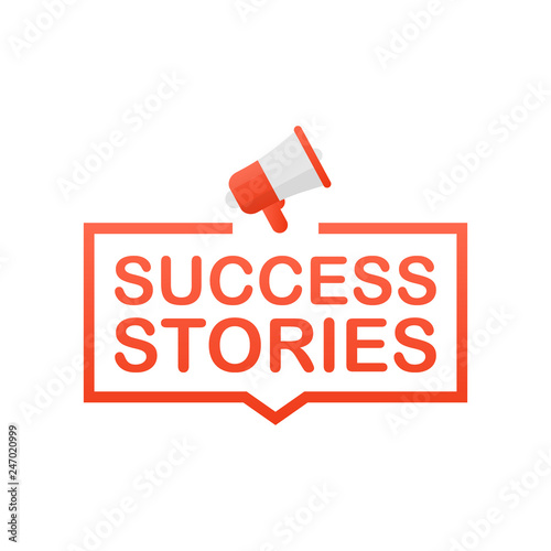 Hand Holding Megaphone with Success stories. Vector illustration.