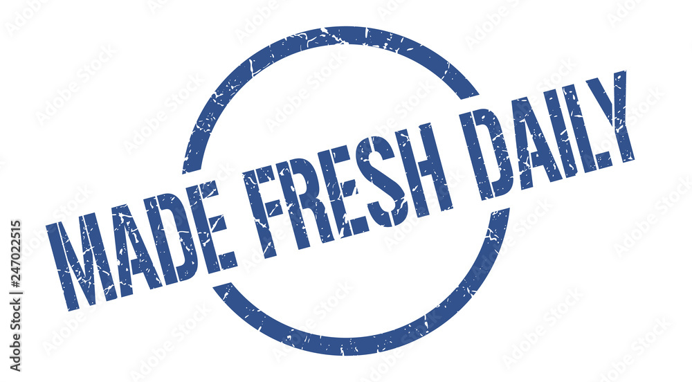 made fresh daily stamp made fresh daily stamp