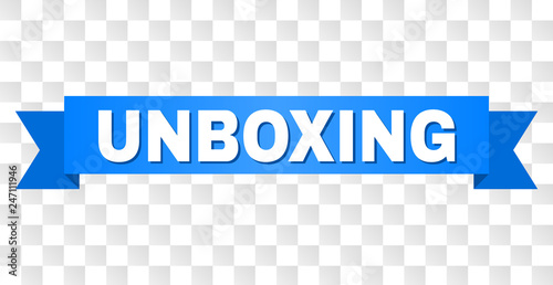 UNBOXING text on a ribbon. Designed with white caption and blue tape. Vector banner with UNBOXING tag on a transparent background.