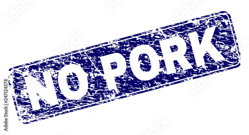 NO PORK stamp seal print with grunge texture. Seal shape is a rounded rectangle with frame. Blue vector rubber print of NO PORK label with grunge texture.