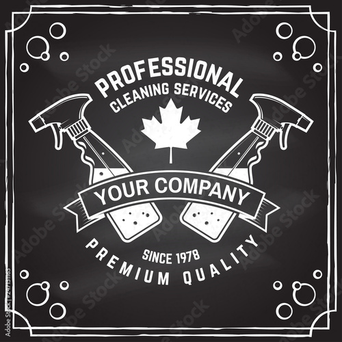 Cleaning company badge, emblem. Vector illustration. Concept for shirt, stamp or tee. Vintage typography design with cleaning equipments. Cleaning service sign for company related business
