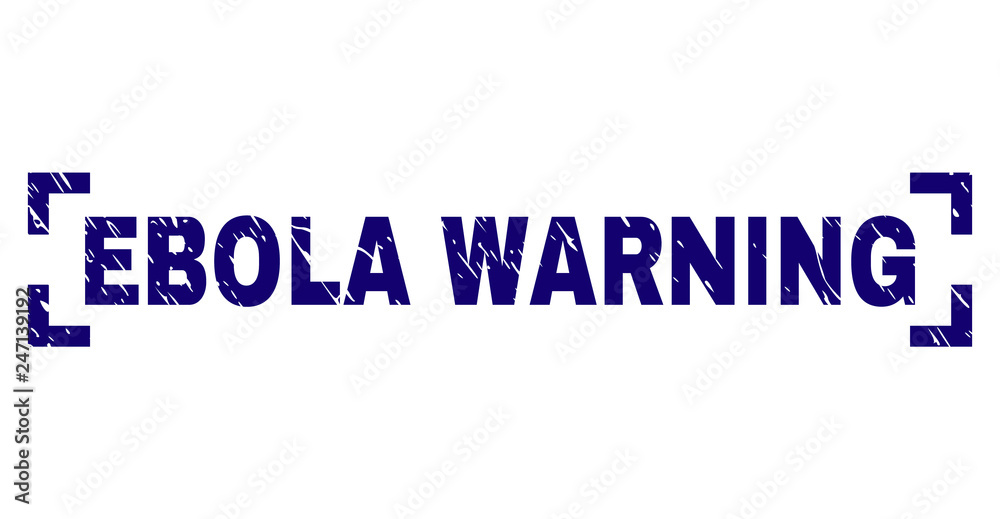 EBOLA WARNING caption seal stamp with corroded texture. Text caption is placed inside corners. Blue vector rubber print of EBOLA WARNING with retro texture.