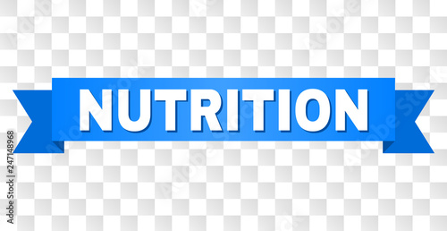 NUTRITION text on a ribbon. Designed with white caption and blue stripe. Vector banner with NUTRITION tag on a transparent background.
