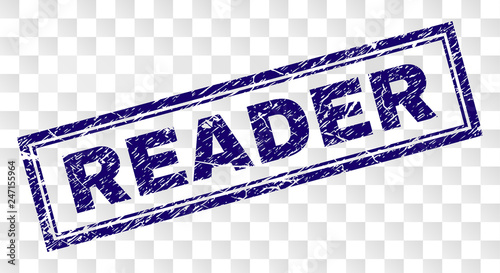 READER stamp seal imprint with rubber print style and double framed rectangle shape. Stamp is placed on a transparent background. Blue vector rubber print of READER caption with unclean texture.