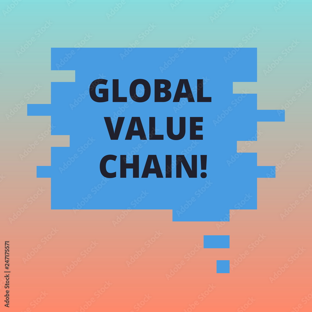 Handwriting text Global Value Chain. Concept meaning showing activities involved in production good or service Blank Color Speech Bubble in Puzzle Piece Shape photo for Presentation Ads