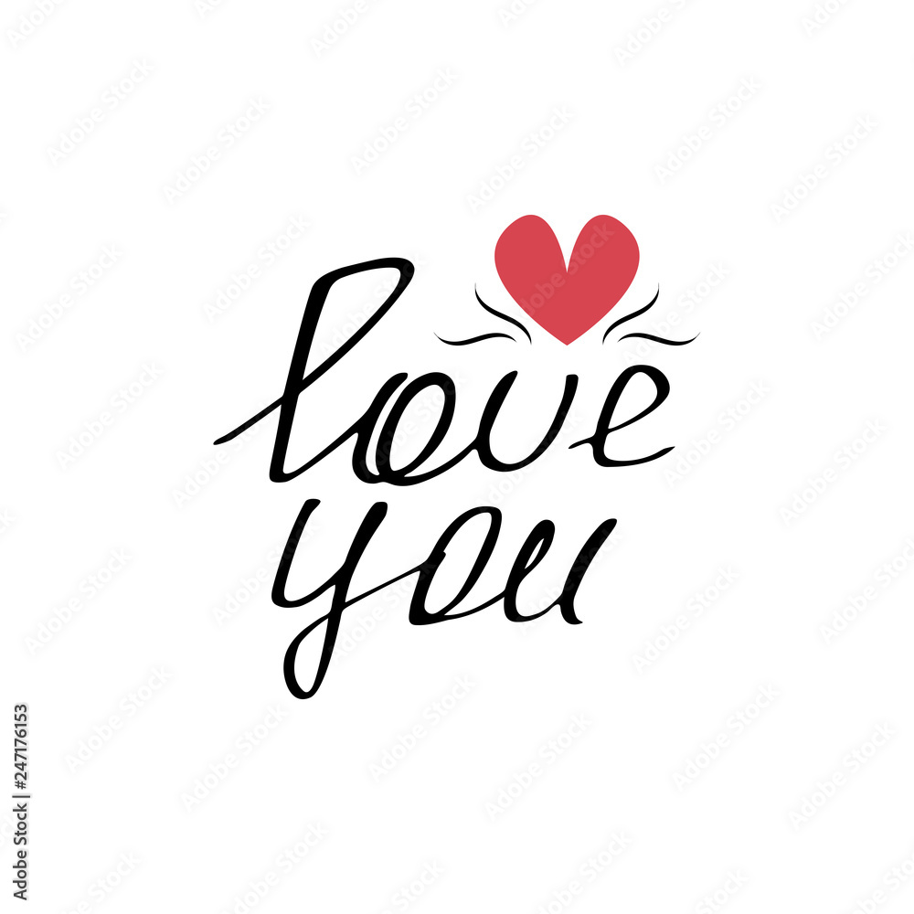 Love you phrase. Handwritten phrase with a red heart. Vector card. 