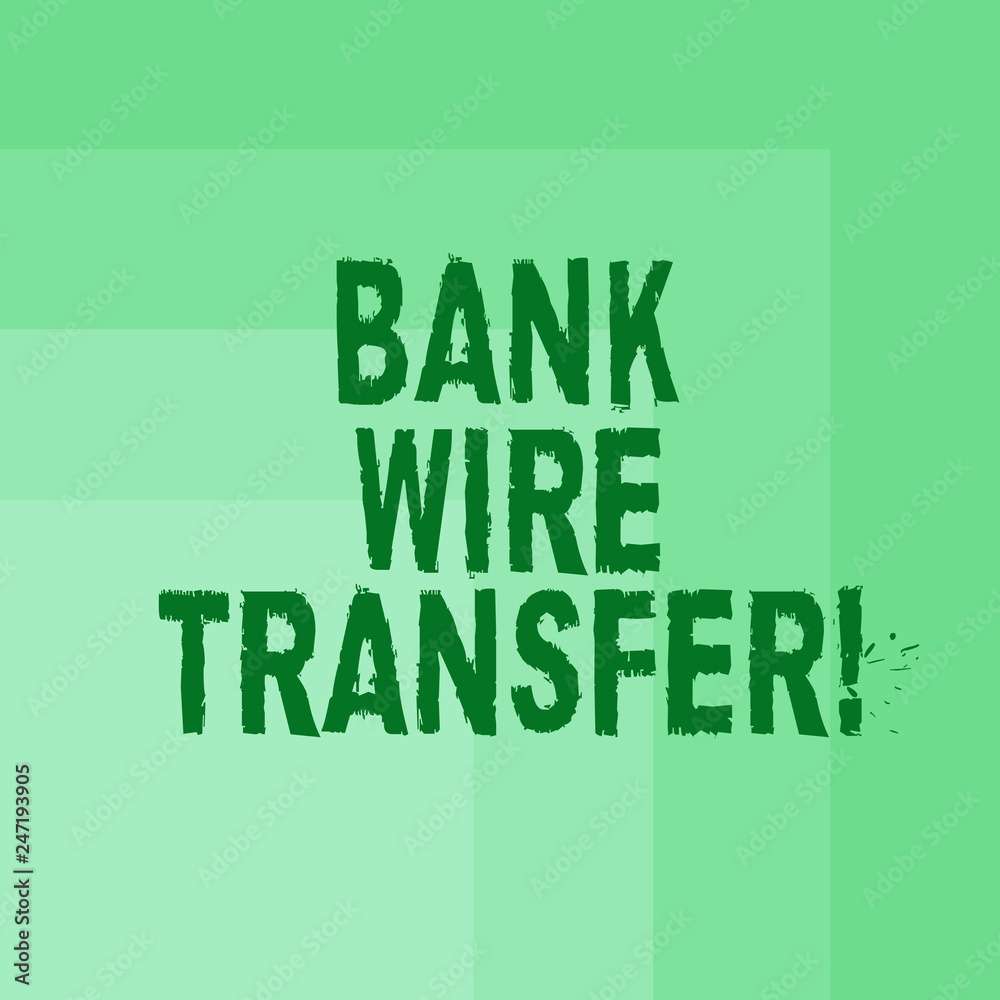 Word writing text Bank Wire Transfer. Business concept for money goes from one bank or credit another using network Blank Monochrome Square with Seamless Multiple Border in One Corner