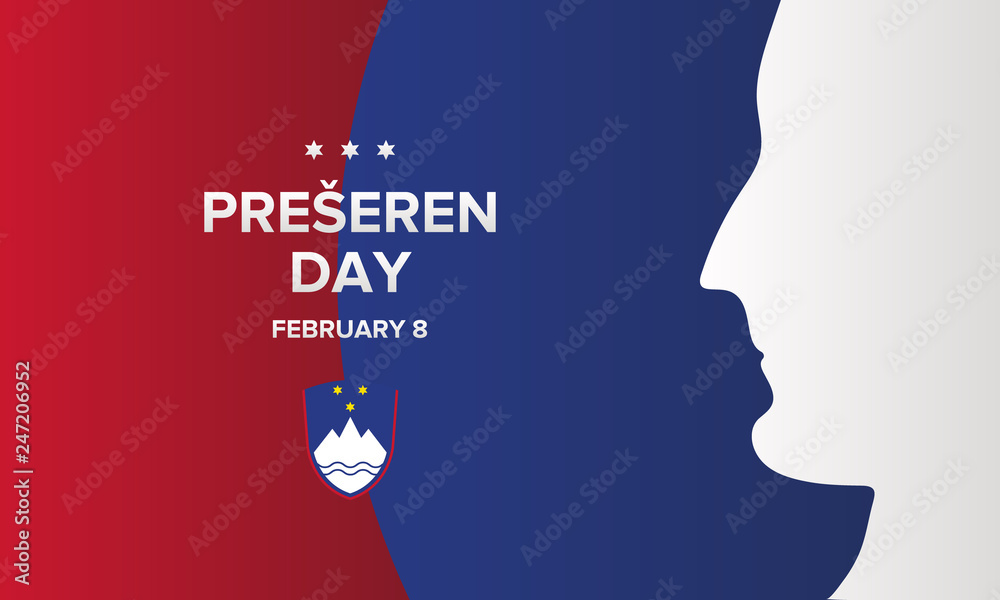 Preseren Day in Slovenia. Public national holiday in Slovenia. Anniversary of the death of the poet France Preseren. Culture and history. Poster, banner or background