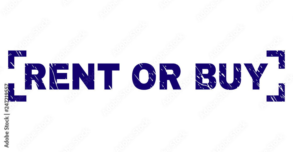 RENT OR BUY text seal imprint with corroded texture. Text tag is placed between corners. Blue vector rubber print of RENT OR BUY with dirty texture.