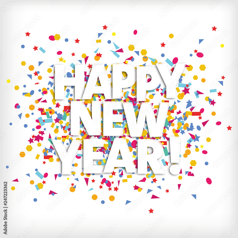 happy new year greeting card with confetti -