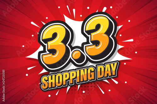 3.3 Shopping day font expression pop art comic speech bubble. Vector illustration