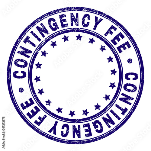 CONTINGENCY FEE stamp seal watermark with distress texture. Designed with circles and stars. Blue vector rubber print of CONTINGENCY FEE caption with dirty texture.