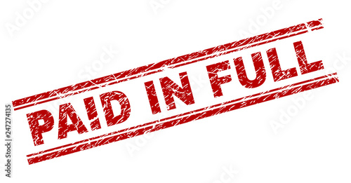 PAID IN FULL seal stamp with corroded effect. Red vector rubber print of PAID IN FULL caption with corroded texture. Text caption is placed between double parallel lines.