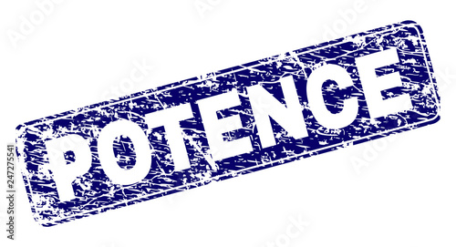 POTENCE stamp seal imprint with grunge style. Seal shape is a rounded rectangle with frame. Blue vector rubber print of POTENCE caption with grunge style.