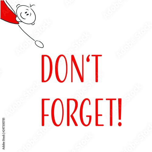 Don't Forget!