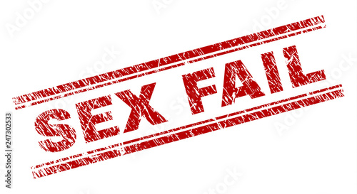 SEX FAIL seal print with grunge texture. Red vector rubber print of SEX FAIL tag with retro texture. Text tag is placed between double parallel lines.