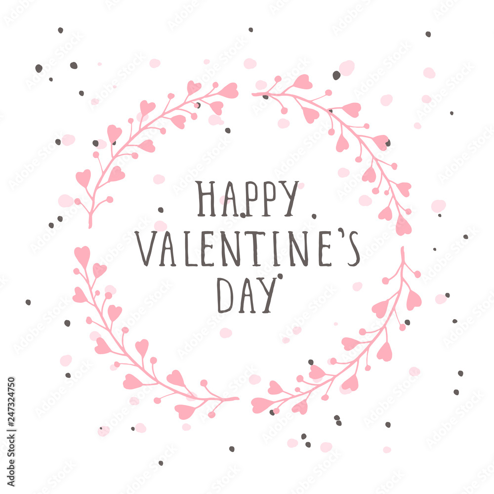 Vector hand drawn illustration of text HAPPY VALENTINE'S DAY and floral round frame on white background. Colorful.