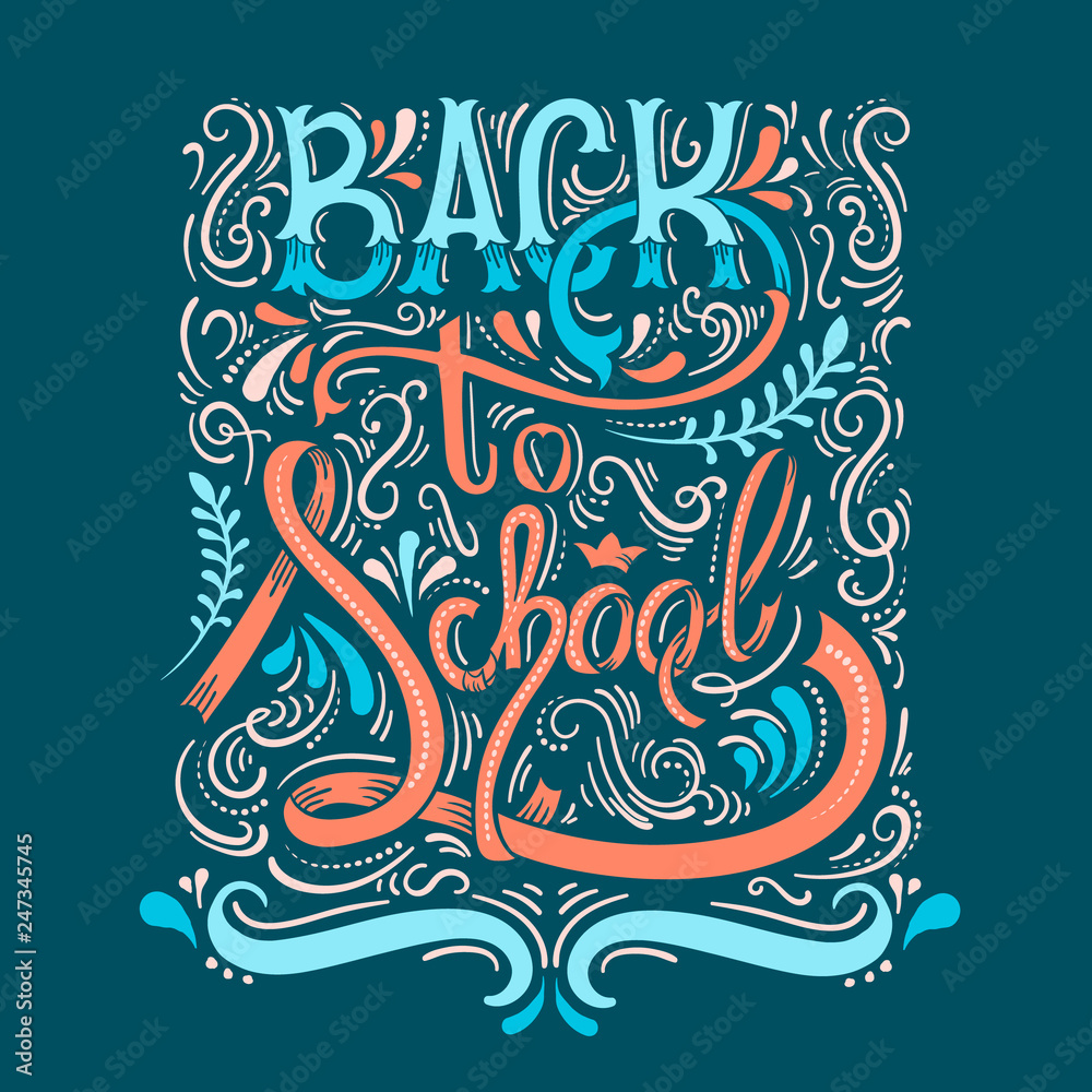 Vector hand drawn letterring in comic style. Back to school.Hand drawn vintage illustration with hand-lettering and decoration elements. Drawing for prints on t-shirts and bags, stationary or poster.