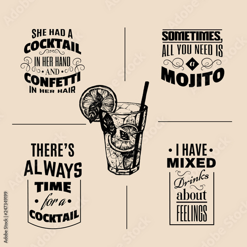 Collection of quote typographical backgrounds. Vector illustration of alcoholic cocktail. Hand drawn sketch of mojito with slice of lime and straw. Cocktail party icon. Template for card and poster