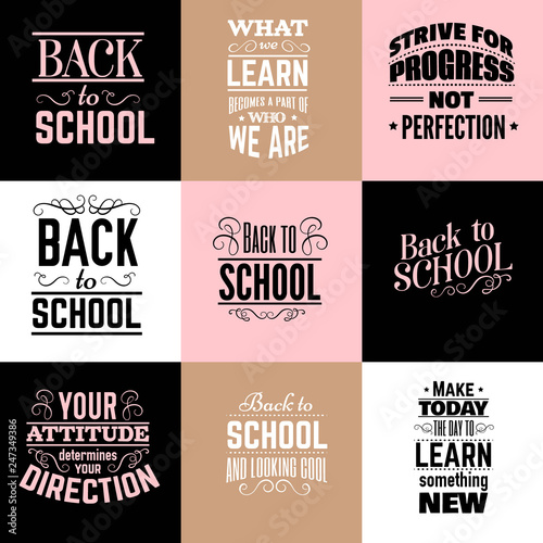  Collection of quote typographical background about school and education made in vintage style. Vector template for card, banner, poster, t-shirt, sweatshirt, bag.