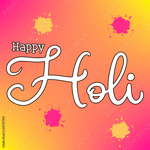 ettering illustration for Happy holi festival