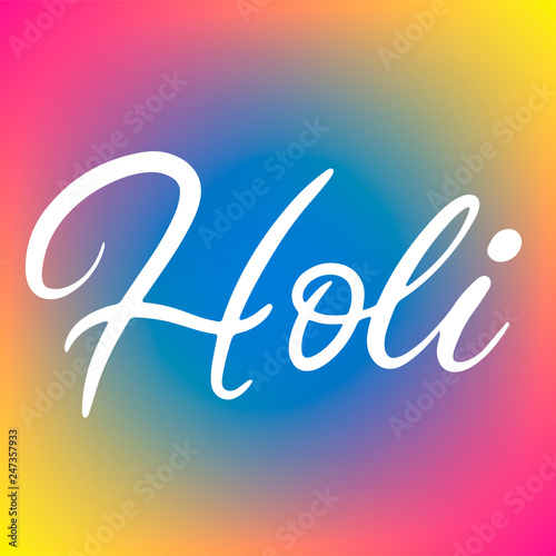 ettering illustration for Happy holi festival