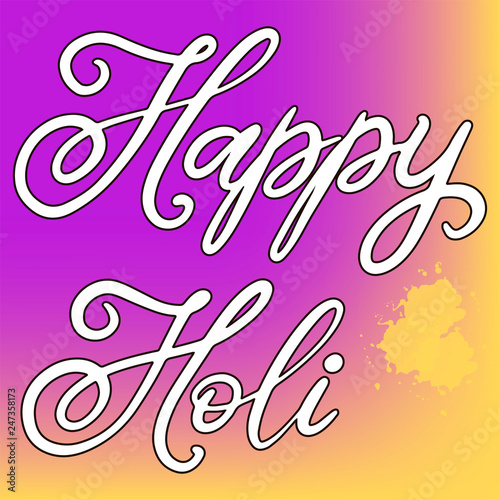 ettering illustration for Happy holi festival
