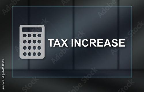 Concept of tax increase