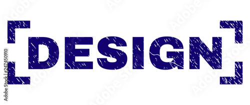 DESIGN text seal print with grunge style. Text title is placed inside corners. Blue vector rubber print of DESIGN with unclean texture.