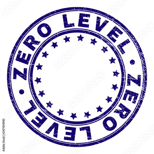 ZERO LEVEL stamp seal imprint with grunge texture. Designed with round shapes and stars. Blue vector rubber print of ZERO LEVEL title with dust texture.