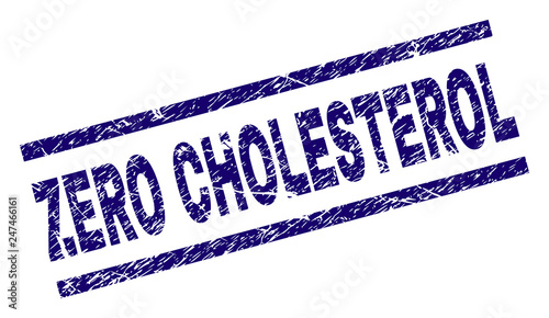 ZERO CHOLESTEROL seal print with grunge style. Blue vector rubber print of ZERO CHOLESTEROL caption with scratched texture. Text caption is placed between parallel lines.