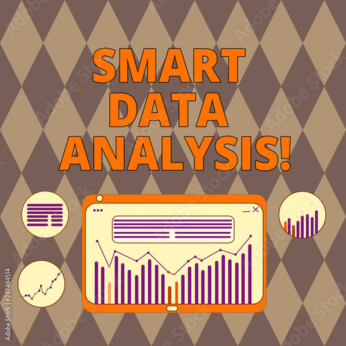 Handwriting text writing Smart Data Analysis. Concept meaning collecting and analyzing infos to make better decisions Digital Combination of Column Line Data Graphic Chart on Tablet Screen photo
