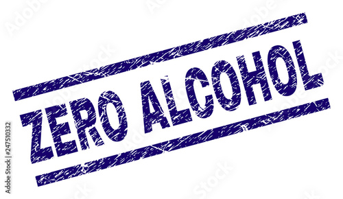 ZERO ALCOHOL seal print with distress style. Blue vector rubber print of ZERO ALCOHOL text with dirty texture. Text title is placed between parallel lines.