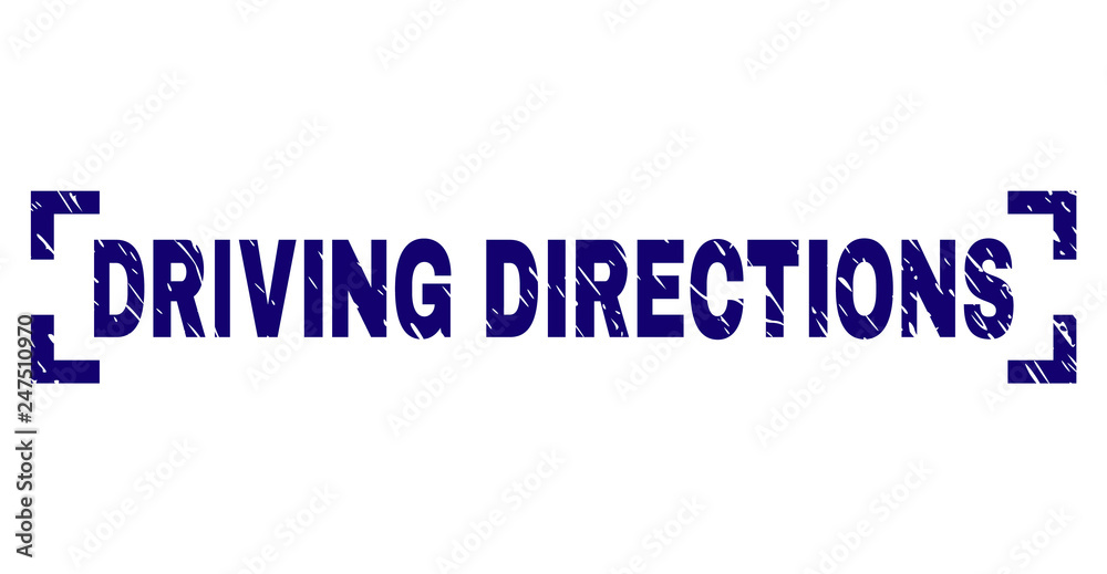 DRIVING DIRECTIONS title seal print with grunge style. Text caption is placed between corners. Blue vector rubber print of DRIVING DIRECTIONS with grunge texture.
