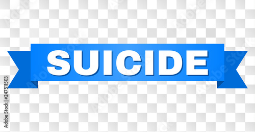 SUICIDE text on a ribbon. Designed with white caption and blue tape. Vector banner with SUICIDE tag on a transparent background.