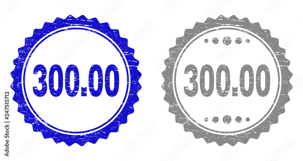 300.00 stamp seals with grunge texture in blue and gray colors isolated on white background. Vector rubber imitation of 300.00 caption inside round rosette. Stamp seals with corroded textures.