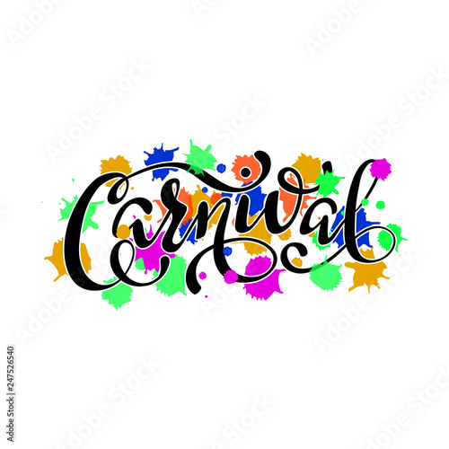 Carnival colorful calligraphic lettering poster.