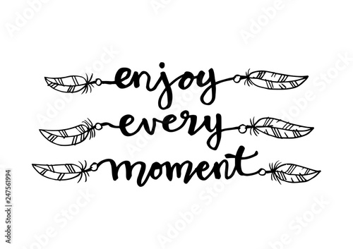 Enjoy Every Moment hand lettering